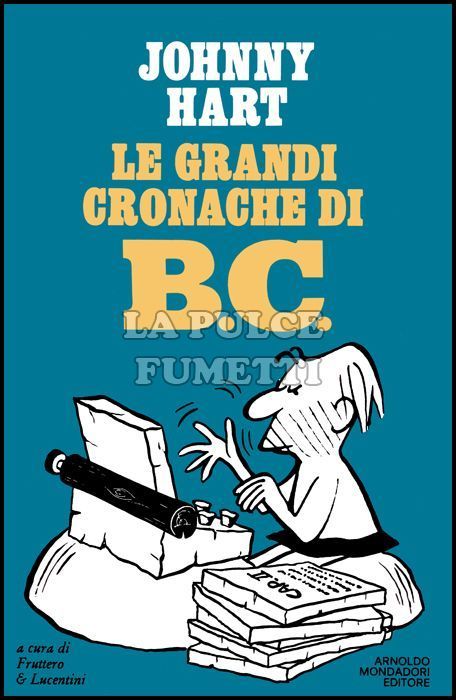 LE GRANDI CRONACHE DI B.C. BC